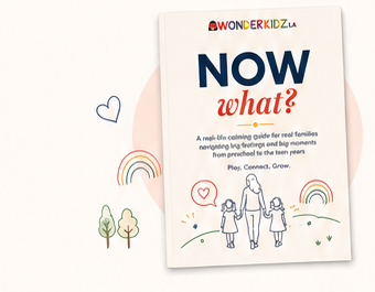Now What parent guide with hand-drawn hearts, rainbow and trees